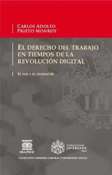 El Derecho Del Trabajo en Tiempos de La Revolución Digital