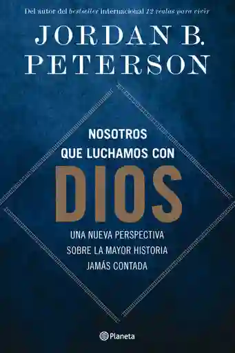 Nosotros Que Luchamos Con Dios