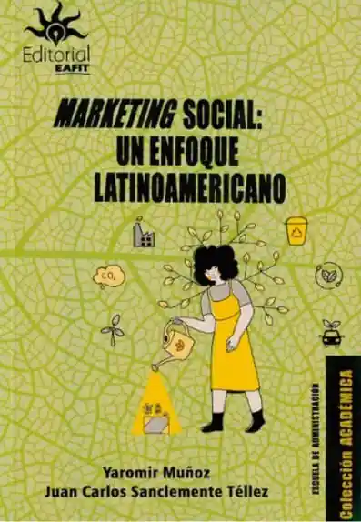 Marketing Social Un Enfoque Latinoamericano