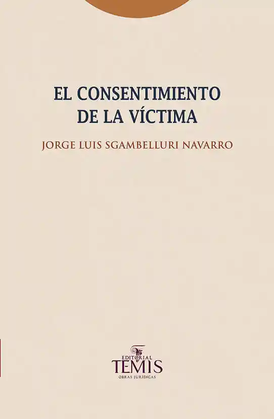 El Consentimiento de La Víctima