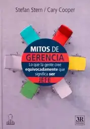 Mitos de Gerencia - Stern Stefan y Cooper Cary