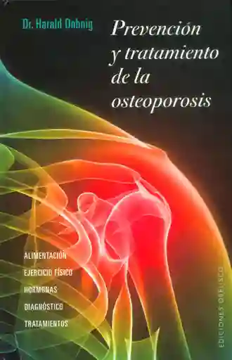 Prevención y Tratamiento de la Osteoporosis