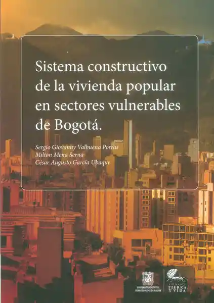 Sistema Constructivo de la Vivienda Popular en Sectores