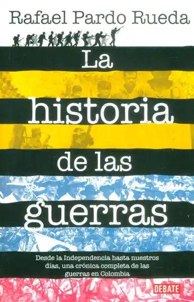 La historia de las guerras