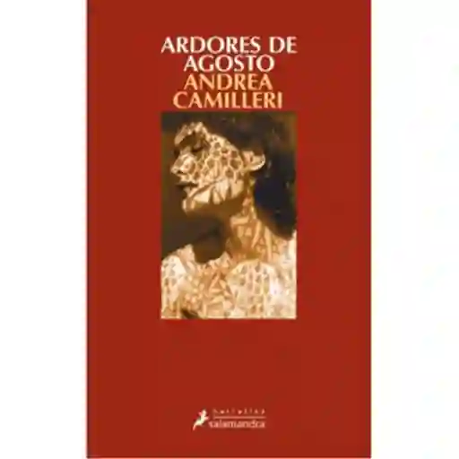 Ardores de Agosto - Camilleri Andrea