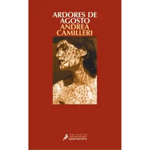 Ardores de Agosto - Camilleri Andrea