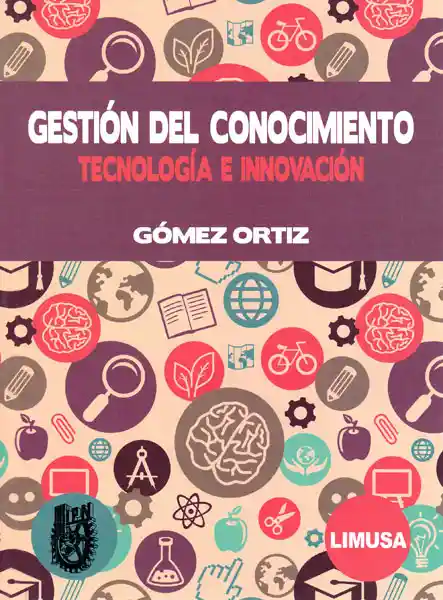 Gestión Del Conocimiento Tecnología e Innovación