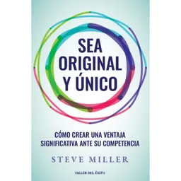 Sé Original y Único Steve Miller