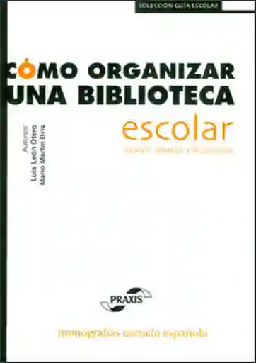Cómo organizar una biblioteca escolar: infantil, primaria y secundaria