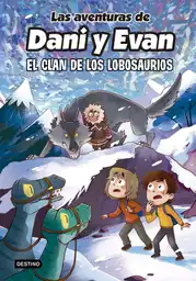 Las Aventuras de Dani y Evan 8 Las Aventuras de Dani y Evan