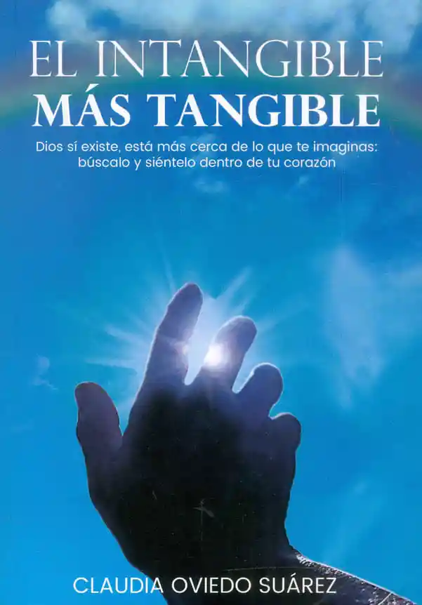 El Intangible Más Tangible