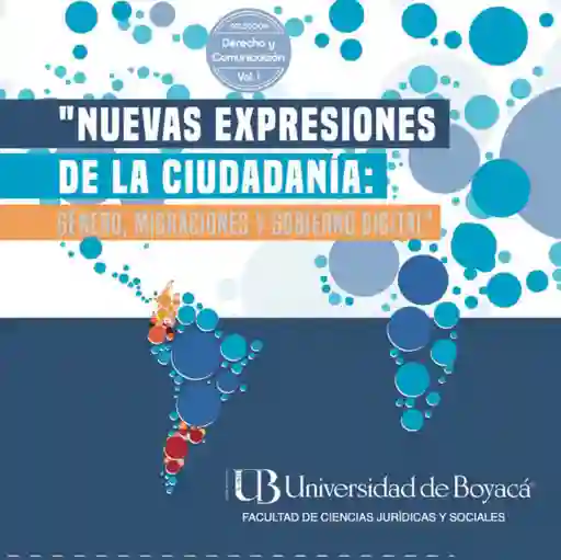 Nuevas Expresiones de La Ciudadanía Género Migraciones y Gobierno Digital