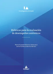 Rúbricas Para La Evaluación de Desempeños Auténticos