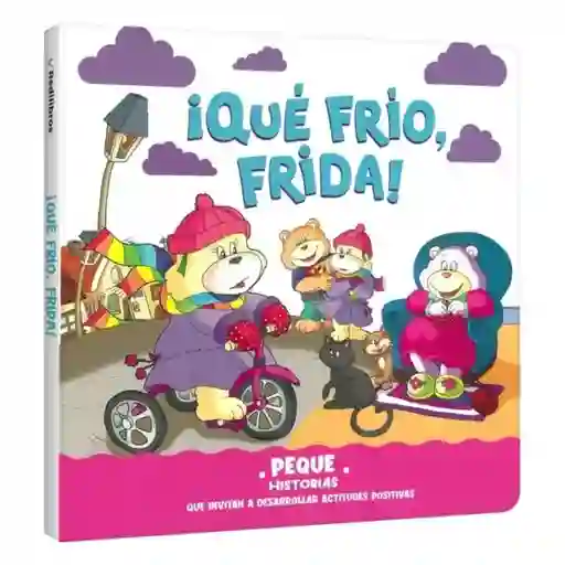 Peque Historias. Qué Frío Frida!