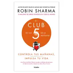 El Club de las 5 de la mañana. Controla tus mañanas, impulsa tu vida