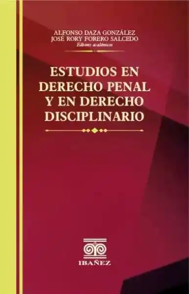 Estudios en Derecho Penal y en Derecho Disciplinario - VV.AA