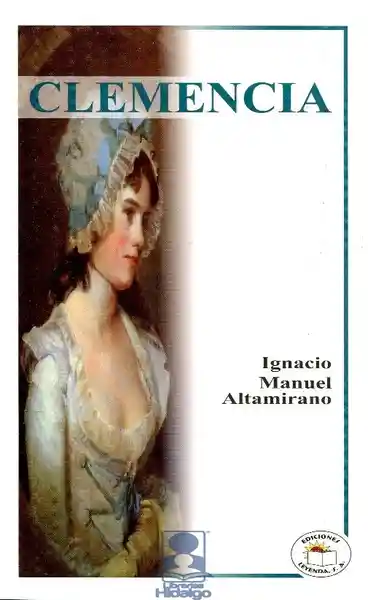 Clemencia - Ignacio Manuel Altamirano