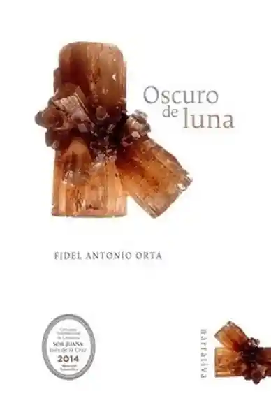 Oscuro De Luna - Fidel Antonio Orta