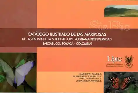 Catalogo Ilustrado de Las Mariposas de la Reserva - VV.AA