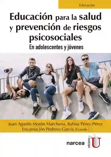 Educación Para la Salud y Prevención de Riesgos Psicosociales