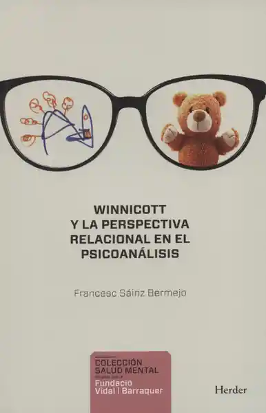 Winnicott y la Perspectiva Relacional en el Psicoanálisis