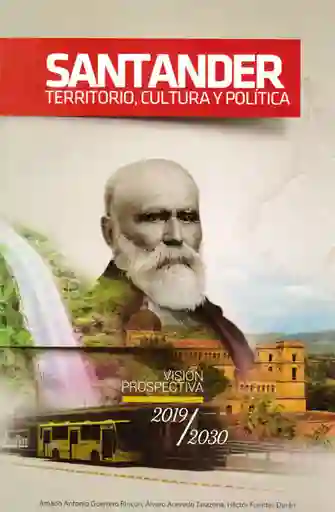 Santander Territorio Cultura y Politica