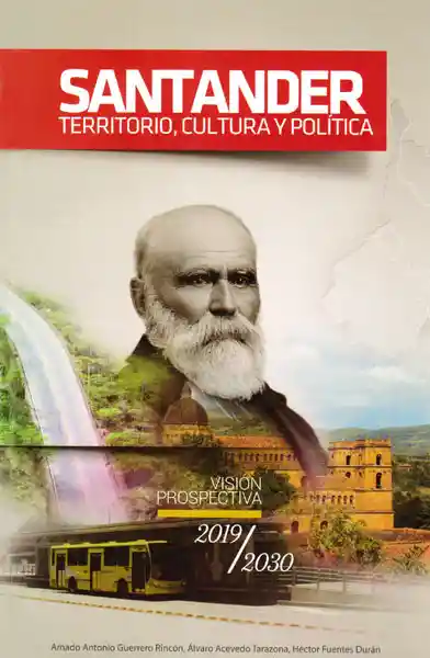 Santander Territorio Cultura y Politica