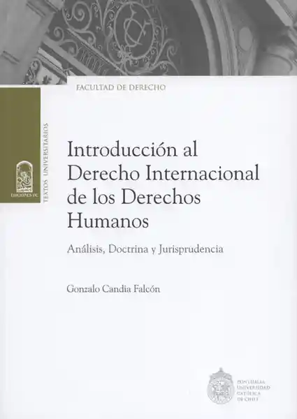 Intruducción al Derecho Internacional de Los Derechos Humanos