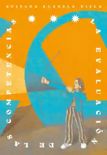 La Evaluación de Las Competencias