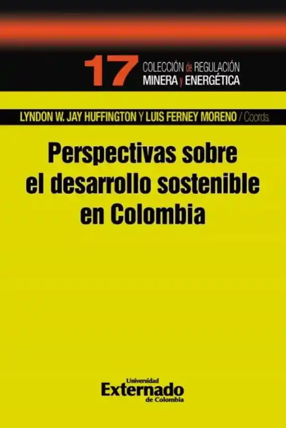 Perspectivas Sobre El Desarrollo Sostenible en Colombia