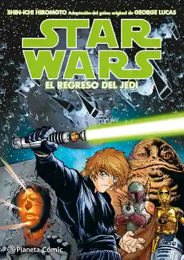 Star Wars Episodio Vi El Retorno Del Jedi (manga) Star Wars