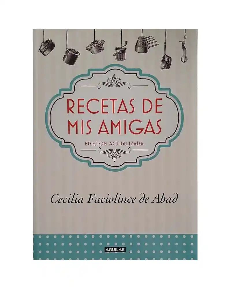 Recetas de mis amigas