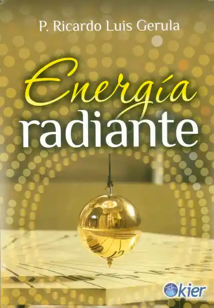 Energía Radiante - Ricardo Luis Gerula