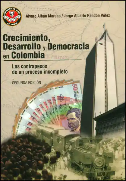 Crecimiento Desarrollo y Democracia en Colombia