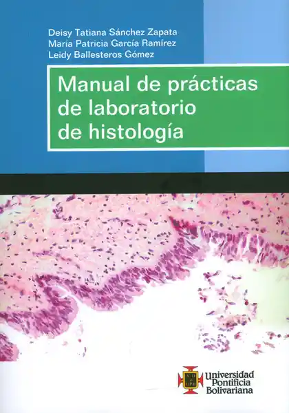 Manual de Prácticas de Laboratorio de Histología - VV.AA