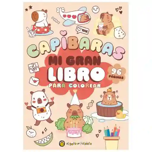 Capibaras mi Gran Libro Para Colorear - El Gato de Hojalata