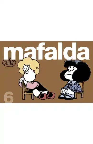 Mafalda Tiras No. 6 Quino