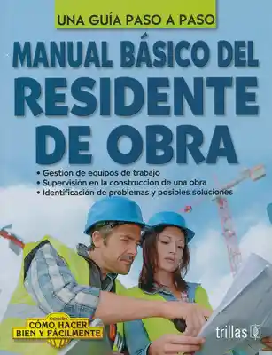 Manual básico del residente de obra