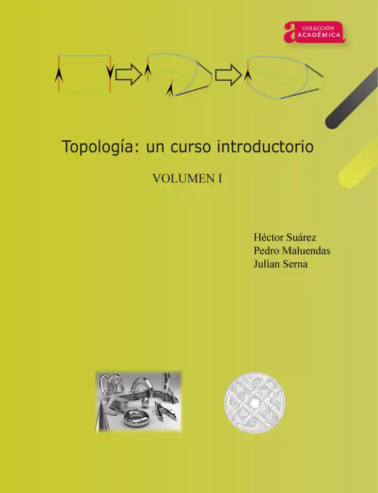 Topología: un curso introductorio. Volumen I