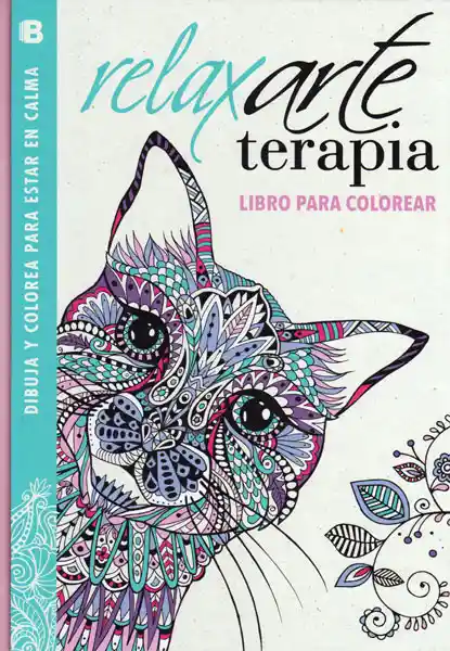 Relaxarte Terapia: Libro Para Colorear