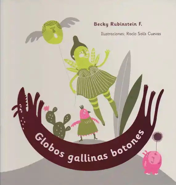 Globos Gallinas Botones - Becky Rubinstein F.