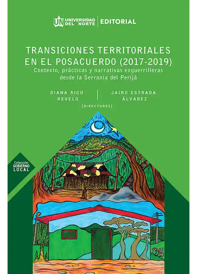 Transiciones territoriales en el posacuerdo (2017-2019)
