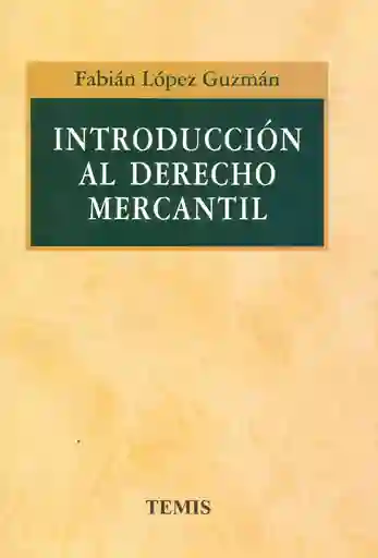 Introducción Al Derecho Mercantil