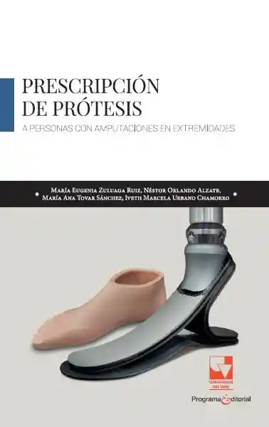 Prescripción de Prótesis a Personas Con Amputaciones