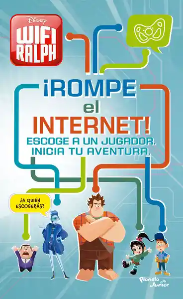 Ralph el Demoledor 2. ¡Rompe el Internet!