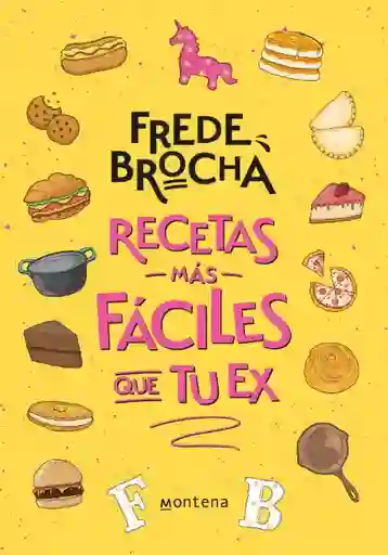 Recetas más fáciles que tu ex