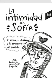 La Intimidad de Sofia Paola Andrea Fernandez