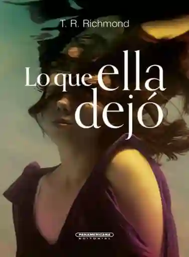Lo Que Ella Dejó