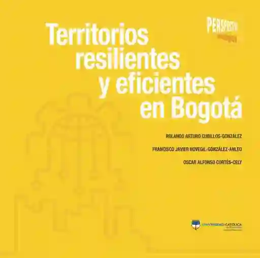 Territorios Resilientes y Eficientes en Bogotá