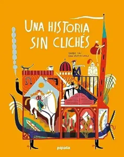 Una Historia Sib Clichés - Cali Davide y Aparicio Catala Anna